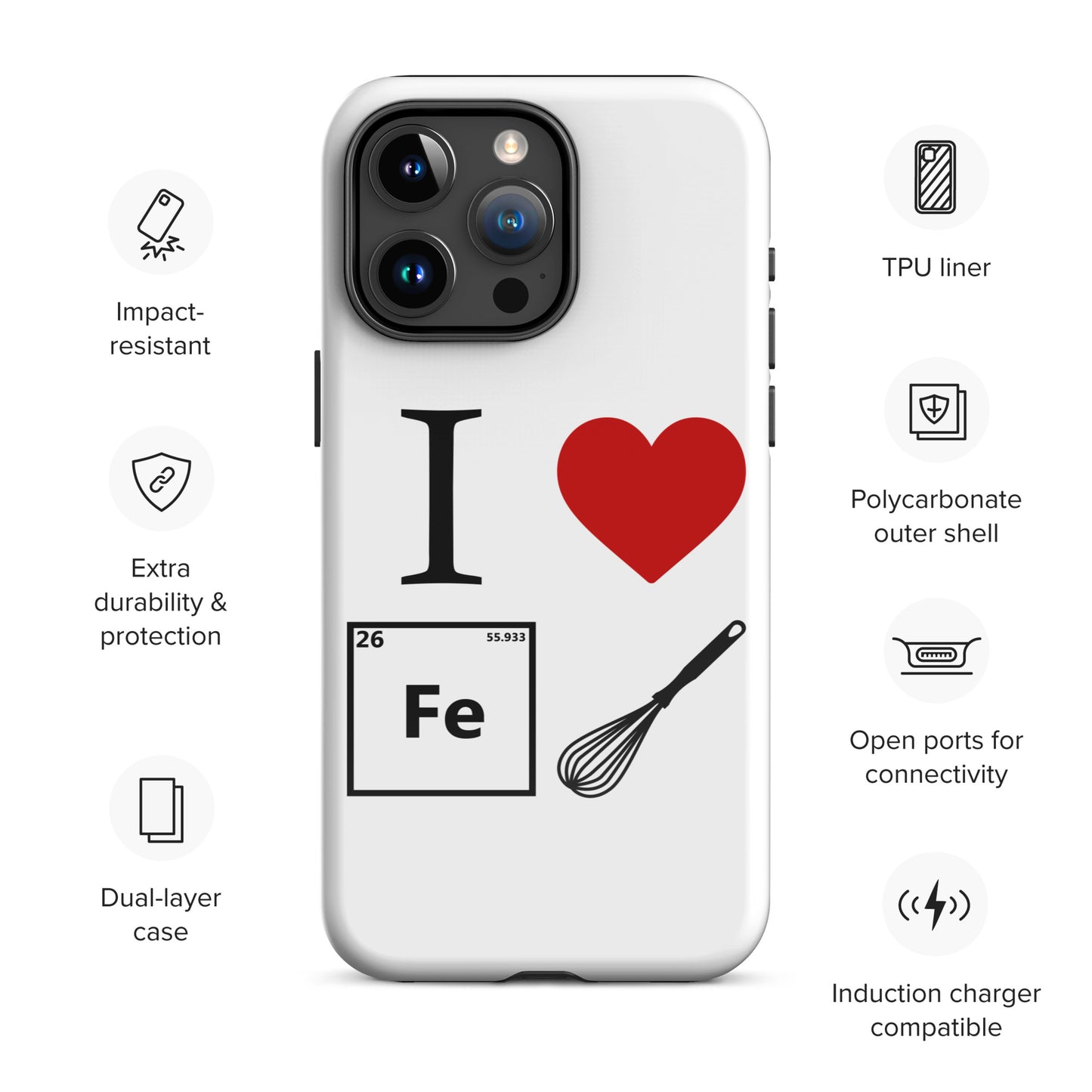 "I Heart Iron Whisk" White Tough Case for iPhone®