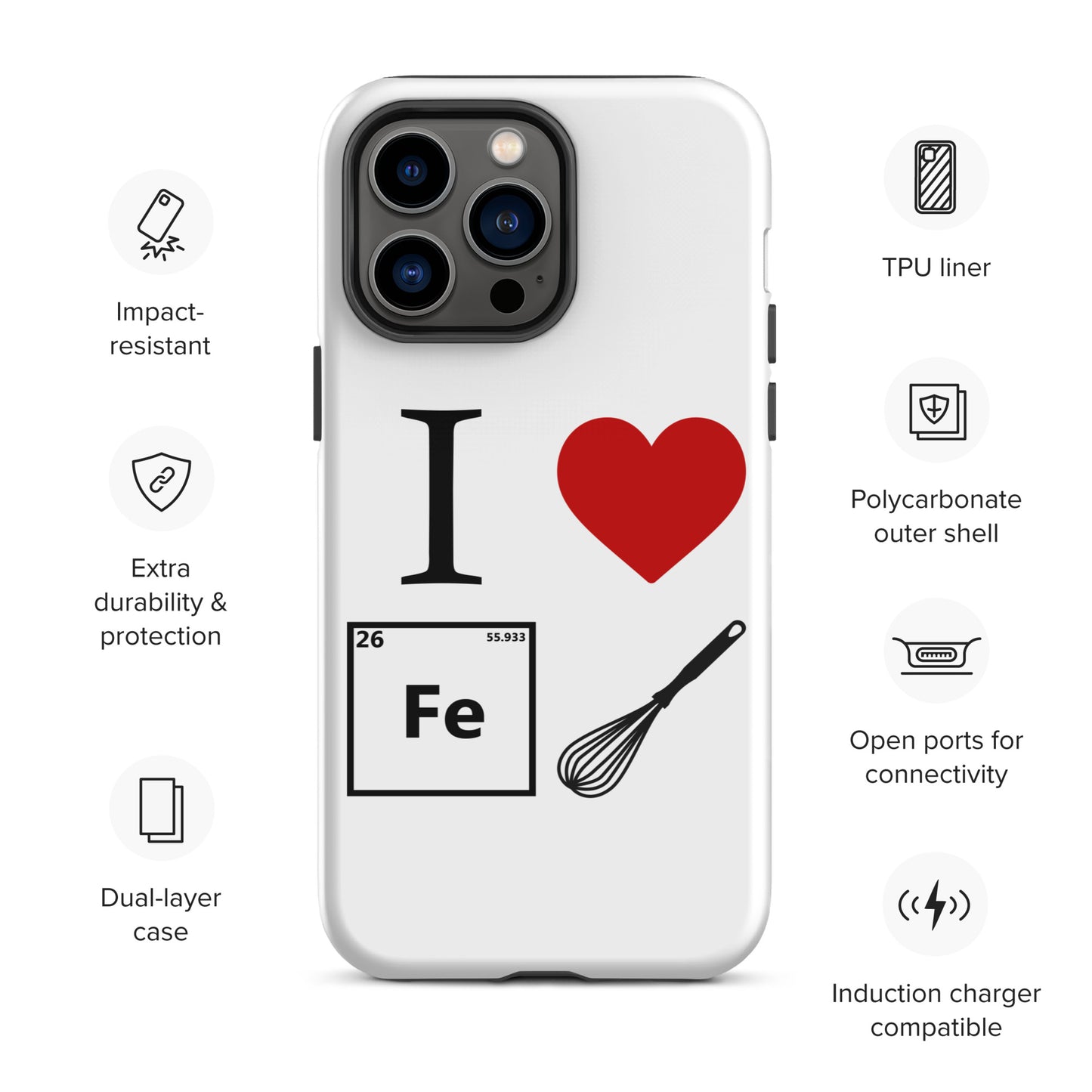 "I Heart Iron Whisk" White Tough Case for iPhone®